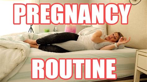 pregnant night time routine 16 week bumpdate youtube