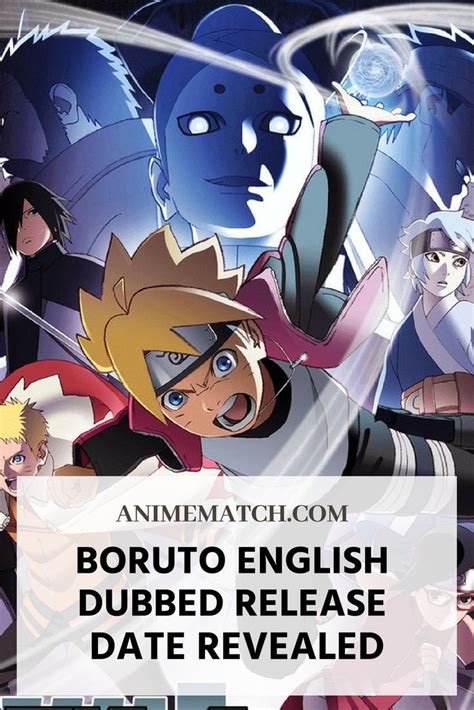 Boruto English Dubbed Release Date Revealed Boruto