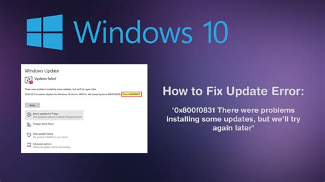 how to fix windows 10 update error 0x800f0831 there were problems installing some updates but