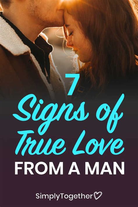 9 Signs Of True Love From A Man Signs Of True Love Relationship