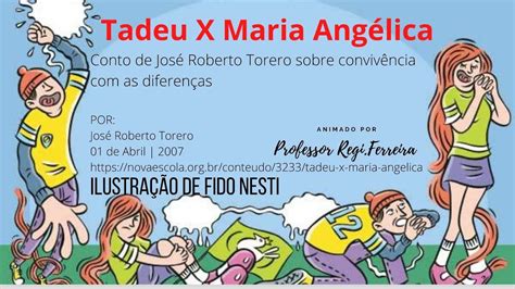 Texto animado Tadeu X Maria Angélica conto de José Roberto Torero YouTube