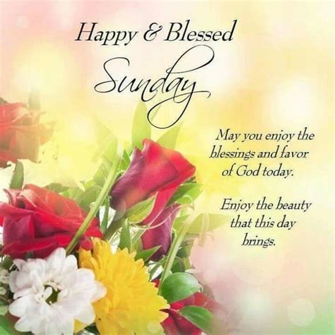 35 Ideas For Happy Sunday Blessings Quotes Poppy Bardon Blessings