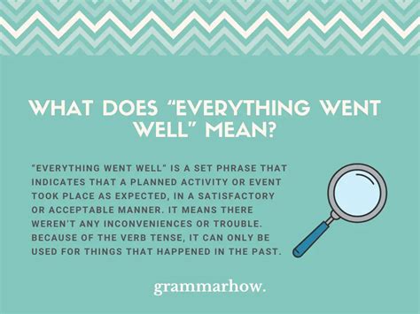 Everything Went Well Meaning Synonyms Examples