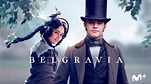 ‘Belgravia’, la nueva serie del creador de ‘Downton Abbey’, llega el 7 ...