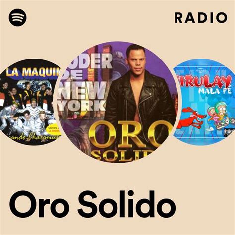 Oro Solido Radio Playlist By Spotify Spotify