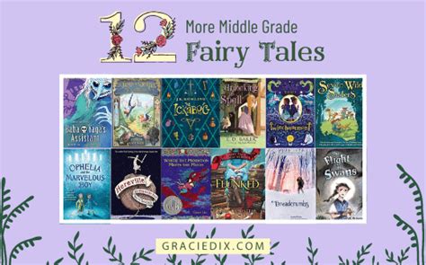 12 More Middle Grade Fairy Tales Gracie Dix