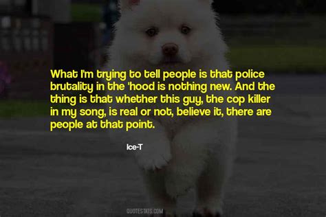 Top 44 Quotes About Police Brutality Famous Quotes And Sayings About