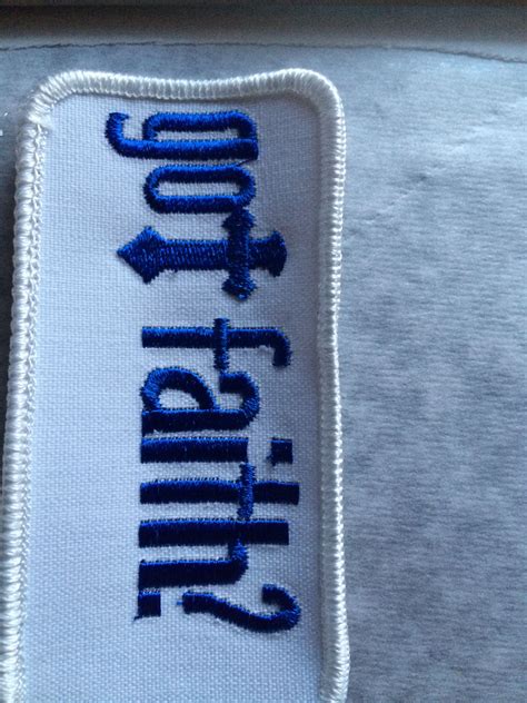 Got Faith Badge Badge Faith Embroidery Needlepoint Loyalty Badges Believe Religion