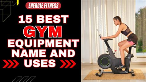 Top Gym Equipment Name And Uses Best Gym Equipment Commercial Homeusefitnessequipment