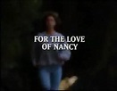 For the Love of Nancy | Logopedia | FANDOM powered by Wikia