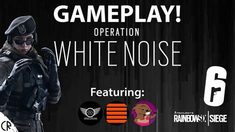 Lets Play White Noise Tom Clancys Rainbow Six Siege R6 Youtube