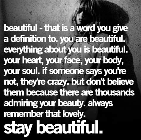 Stay Beautiful Quotes Quotesgram
