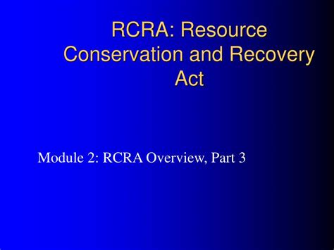 Ppt Rcra Resource Conservation And Recovery Act Powerpoint