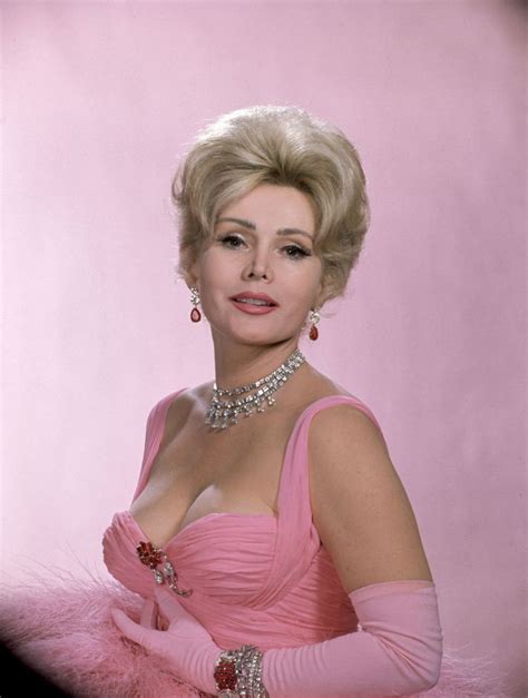 If You Take Advice From Anyone Make It Zsa Zsa Gabor