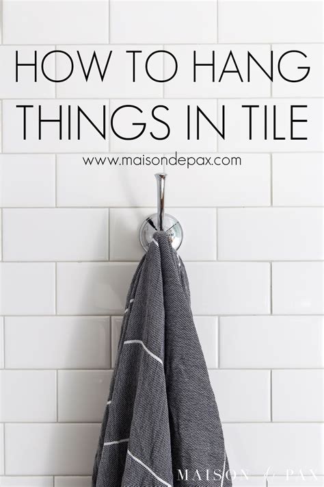 You'll also see how to use apply an even, firm pressure as you drill. How to Drill into Tile to Hang Things - Maison de Pax