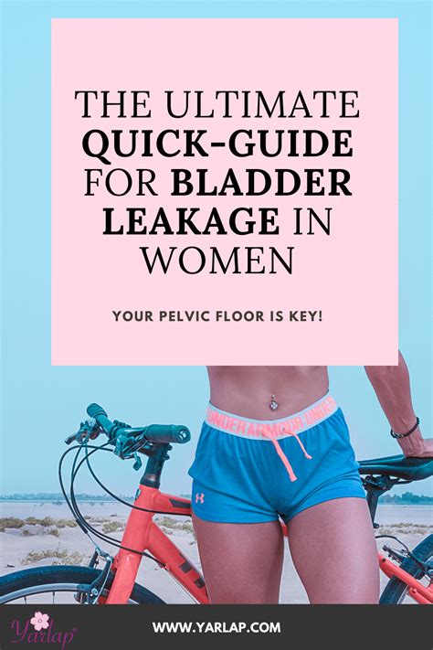 The Ultimate Quick Guide For Bladder Leakage In Women Artofit