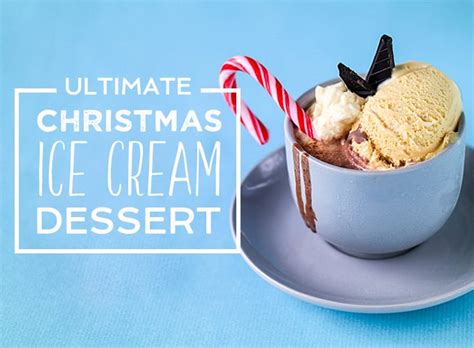 These delicious desserts will turn any meal into a feast and have everyone contentedly confined to the sofa. Ultimate Christmas Ice Cream Dessert Recipe | Gousto Blog