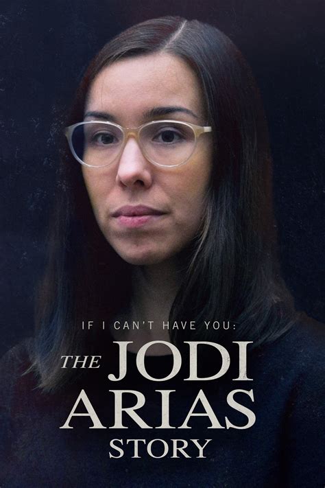 If I Can T Have You The Jodi Arias Story Rotten Tomatoes