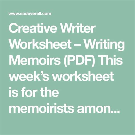 Writing Memoirs Writer Worksheet Wednesday Creative Writing Blog