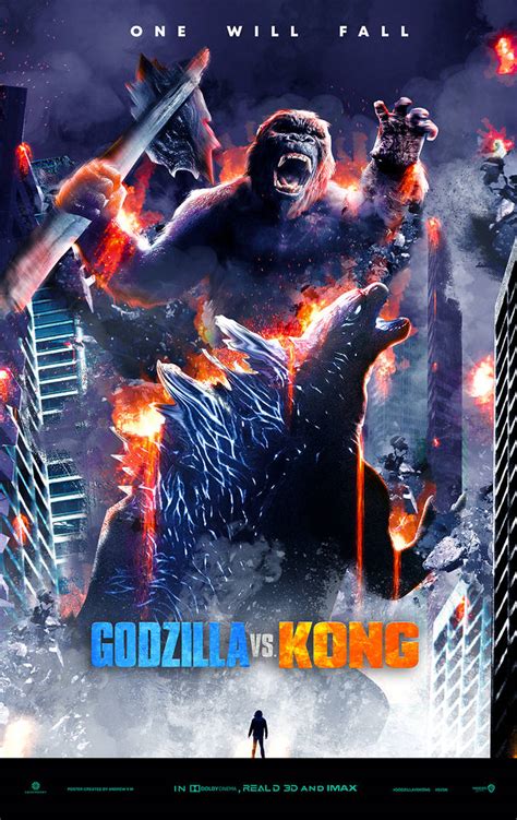 Godzilla Vs Kong Poster One Will Fall 2021 By Andrewvm On Deviantart