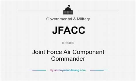 Jfacc Joint Force Air Component Commander In Governmental And Military