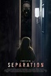 Separation DVD Release Date July 13, 2021