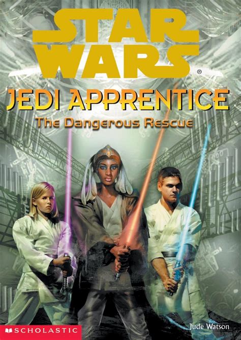 Jedi Apprentice The Dangerous Rescue Wookieepedia Fandom