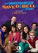 The Unauthorized Saved by the Bell Story - Wikipedia