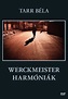 Die Werckmeisterschen Harmonien: DVD oder Blu-ray leihen - VIDEOBUSTER.de