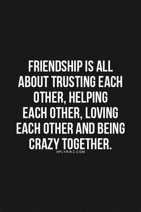 Quotes About Friendship And Trust