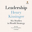 Leadership by Henry Kissinger | Penguin Random House Audio