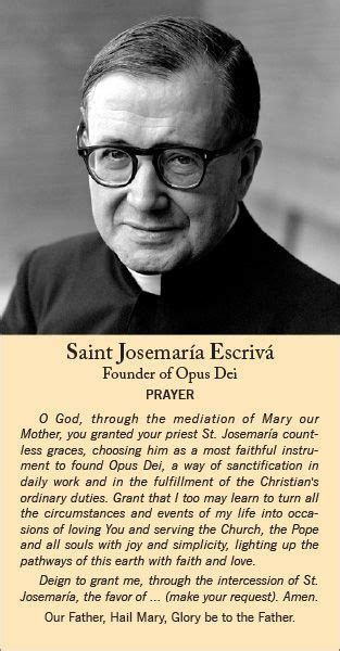 Prayer For The Intercession Of St Josemaria Escriva St Josemaria
