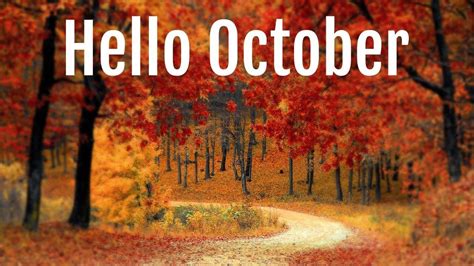 Hello October Images Quotes Sayings Pictures Clipart Photos Facebook