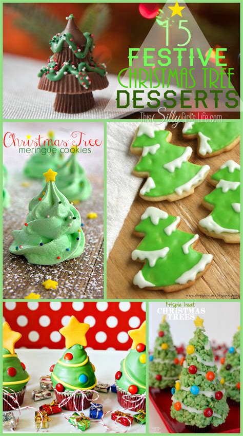 15 Festive Christmas Tree Desserts This Silly Girls Kitchen