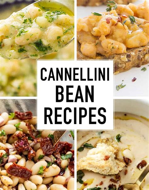 15 Cannellini Bean Recipes You Will Love The Clever Meal