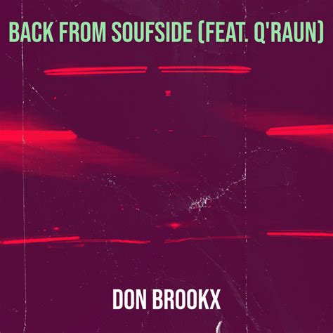 Back From Soufside Single By Don Brookx Spotify