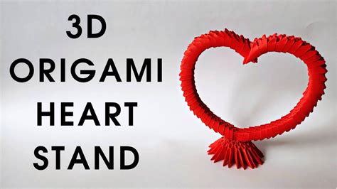 3d Origami Heart Stand How To Make A Modular Origami Heart Youtube
