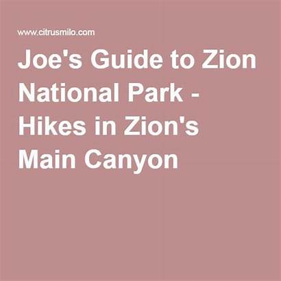 National Zion Park Guide Canyon Joe Citrusmilo