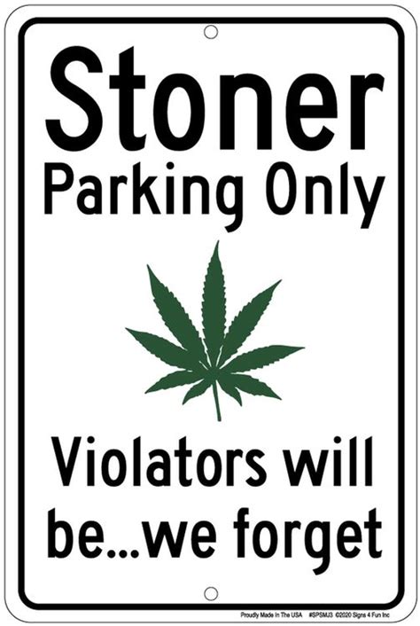 Wholesale Aluminum Novelty Small Parking Sign Stoner Signs 4 Fun