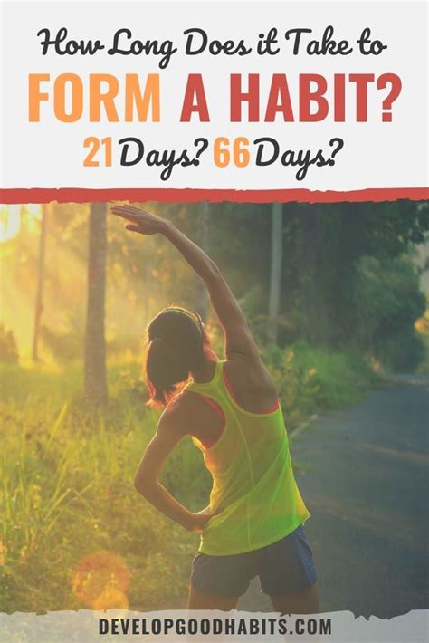 How Long Does It Take To Form A Habit 21 Days 66 Days