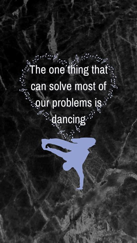 Inspirational Dance Quotes To Motivate Dancers Of All Ages Artofit