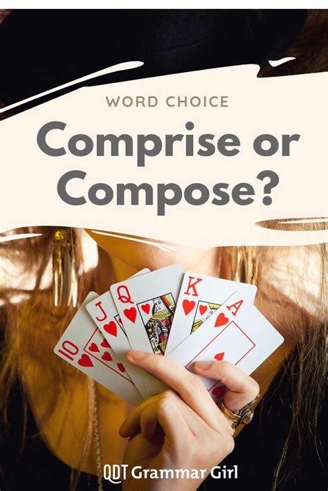 Comprise Versus Compose Grammar Words Word Choice