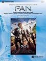 Pan: Highlights from the Warner Bros. Pictures Motion Picture ...