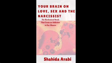 Your Brain On Love Sex And The Narcissist Why Do Victims Stay So Long