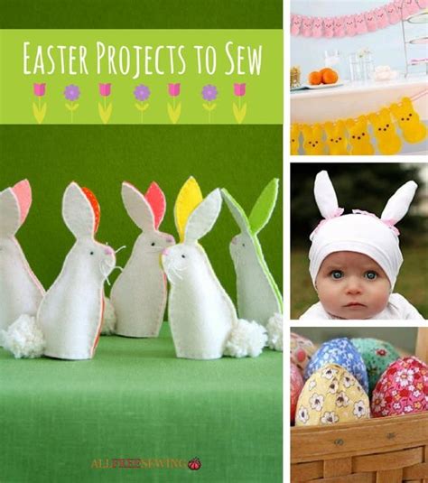 22 Easter Projects To Sew