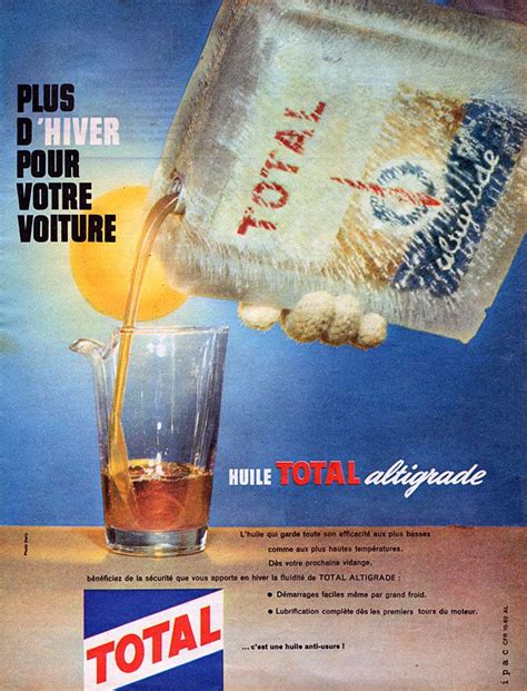 Publicité Total 1961 Avec Images Histoire De La Publicité Paris