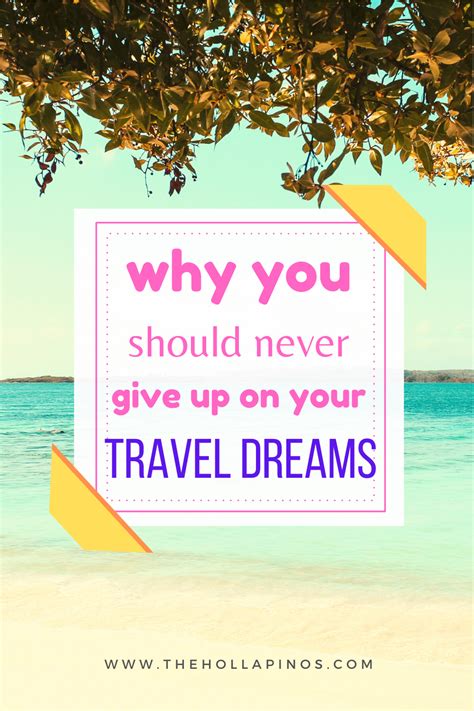 Dream Vacation A Guide To Achieve Your Travel Dreams The Hollapinos