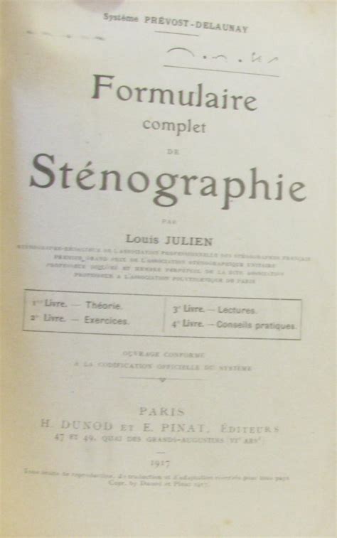 Formulaire complet de Sténographie - système Prévost-Delaunay by Julien