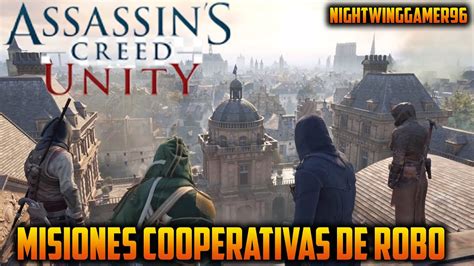 Assassin S Creed Unity Misiones Cooperativas De Robo En Solitario