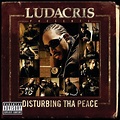 ‎Ludacris Presents...Disturbing Tha Peace - Album by Various Artists ...